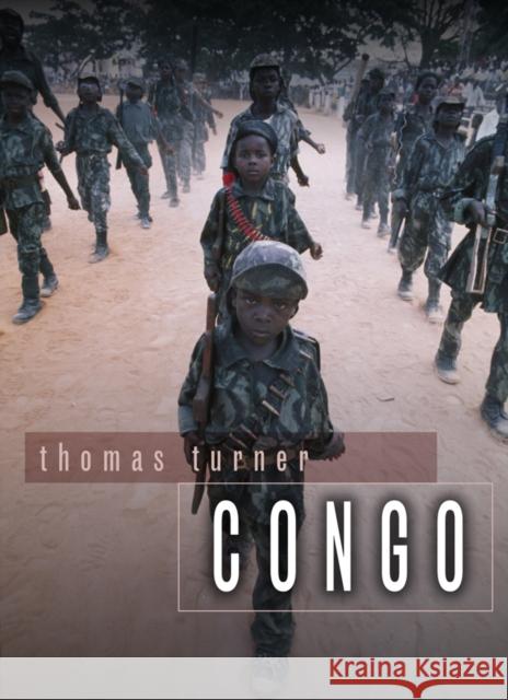 Congo Thomas Turner 9780745648439 Polity Press - książka