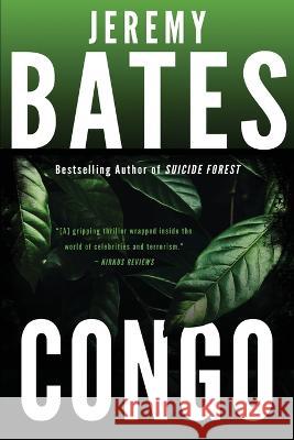 Congo Jeremy Bates 9781988091754 Ghillinnein Books - książka