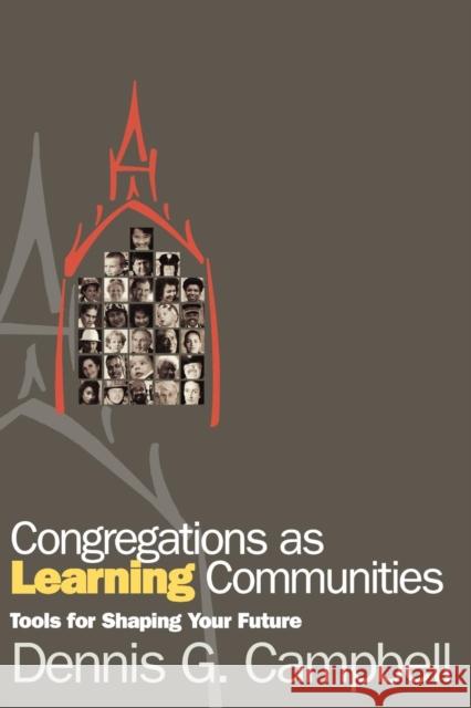 Congregations as Learning Communities Campbell, Dennis M. 9781566992374 Alban Institute - książka