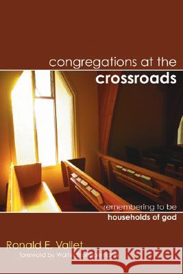 Congregations at the Crossroads Ronald E. Vallet 9781597528757 Wipf & Stock Publishers - książka