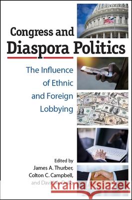 Congress and Diaspora Politics Thurber, James a. 9781438470887 State University of New York Press - książka