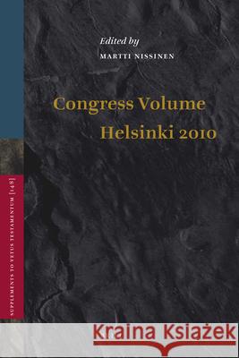 Congress Volume Helsinki 2010 International Organization for The Study Martti Nissinen 9789004205147 Brill Academic Publishers - książka