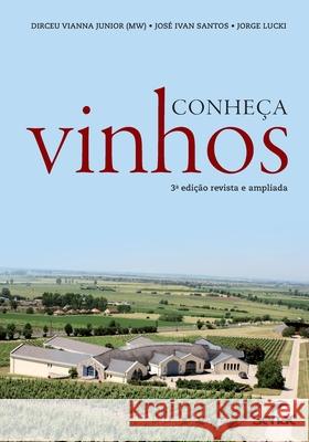 Conheça vinhos Dirceu Da Cruz Vianna Junior 9786555362831 Editora Senac Sao Paulo - książka