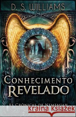 Conhecimento Revelado D. S. Williams Camila Vertelo 9784824167422 Next Chapter - książka