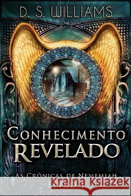 Conhecimento Revelado D. S. Williams Camila Vertelo 9784824167453 Next Chapter - książka