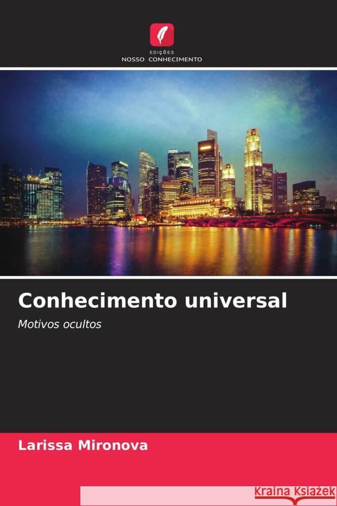 Conhecimento universal Mironova, Larissa 9786207120192 Edições Nosso Conhecimento - książka