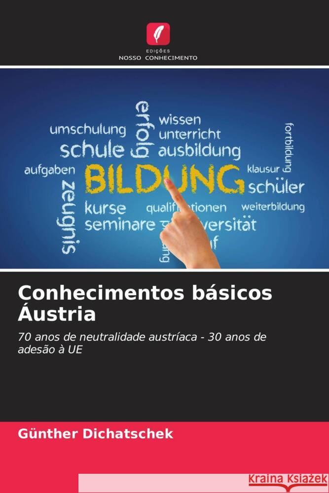 Conhecimentos básicos Áustria Dichatschek, Günther 9786208643867 Edições Nosso Conhecimento - książka