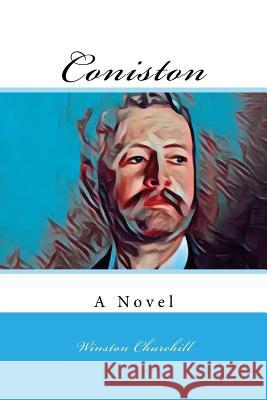 Coniston Winston Churchill 9781979195300 Createspace Independent Publishing Platform - książka