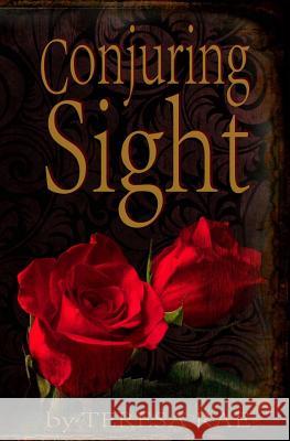 Conjuring Sight Teresa Rae 9780692492864 Scott Allred - książka