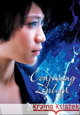 Conjuring Zephyr D. Lieber 9781951239046 Ink & Magick - książka