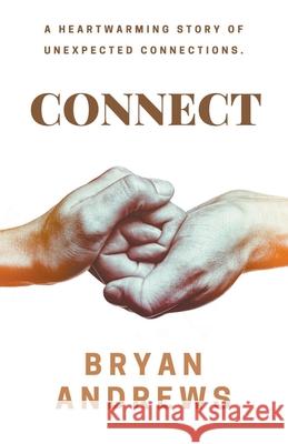 Connect Bryan Andrews 9798201110437 Bryan Andrews - książka
