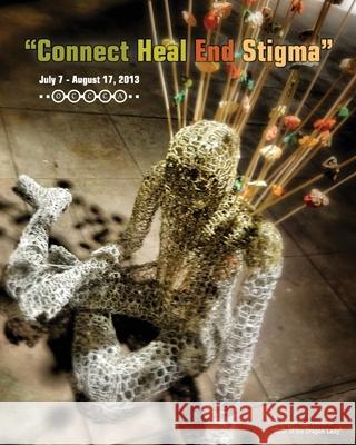 Connect Heal End Stigma Stephen Anderson 9781491073308 Createspace Independent Publishing Platform - książka