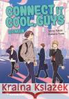 Connect it Cool, Guys Kaida, Shino, Nata, Kokone 9783551621405 Hayabusa