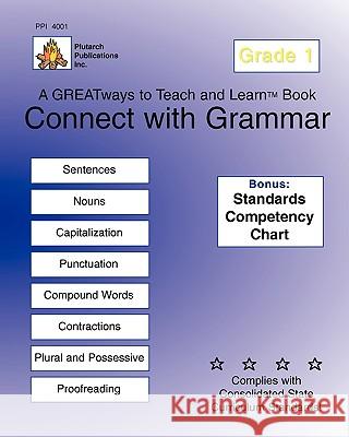 Connect With Grammar Grade 1: Greatways To Teach And Learn Drumm, Susan Taylor 9781934990032 Plutarch Publications Inc. - książka