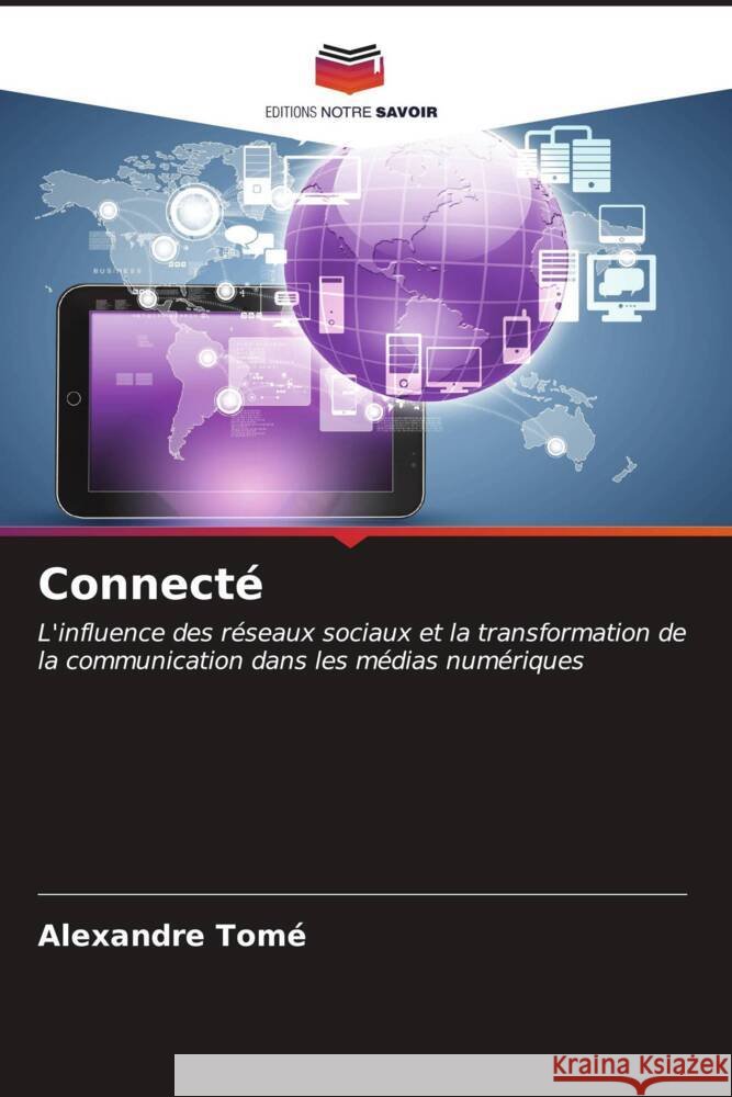 Connecté Tomé, Alexandre 9786206524083 Editions Notre Savoir - książka