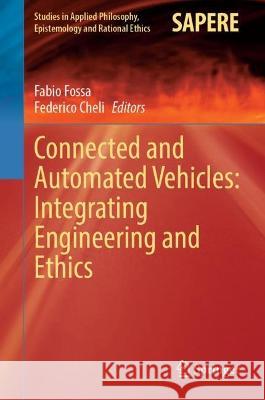 Connected and Automated Vehicles: Integrating Engineering and Ethics  9783031399909 Springer Nature Switzerland - książka