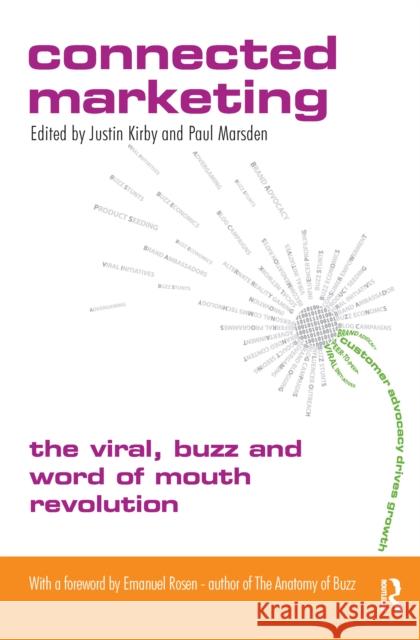 Connected Marketing Justin Kirby, Paul Marsden 9781138152694 Taylor & Francis Ltd - książka