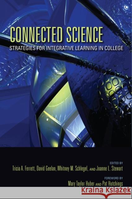 Connected Science: Strategies for Integrative Learning in College Ferrett, Tricia A. 9780253009395  - książka