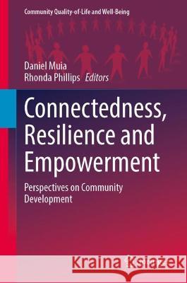 Connectedness, Resilience and Empowerment  9783031357435 Springer Nature Switzerland - książka