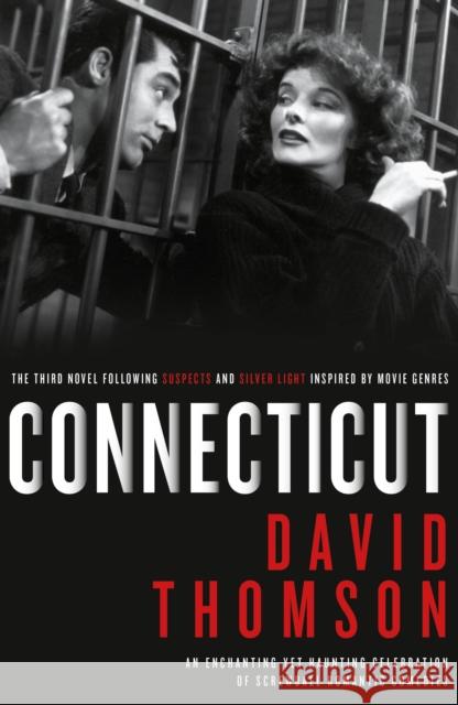 Connecticut David Thomson 9780857305640 Oldcastle Books Ltd - książka