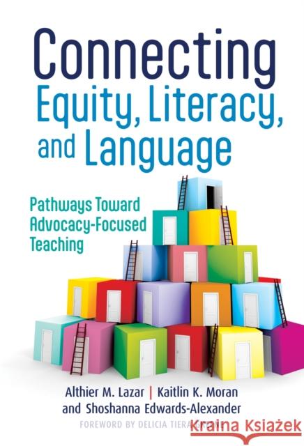 Connecting Equity, Literacy, and Language Shoshanna Edwards-Alexander 9780807768747 Teachers' College Press - książka