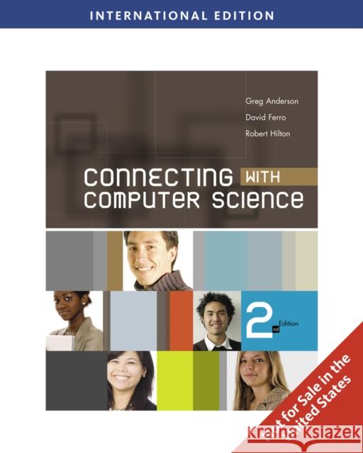 Connecting with Computer Science, International Edition Hilton Anderson 9780538475730 SOS FREE STOCK - książka