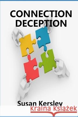 Connection Deception Susan Kersley 9781676218562 Independently Published - książka