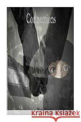 Connections MS Mary McEwen Murphy 9781494459871 Createspace - książka
