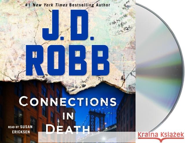 Connections in Death: An Eve Dallas Novel - audiobook J. D. Robb 9781250318114 Macmillan Audio - książka