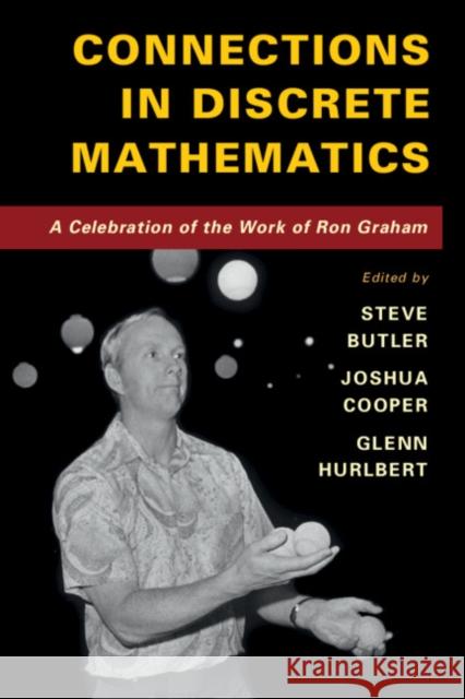 Connections in Discrete Mathematics Butler, Steve 9781316607886 Cambridge University Press - książka