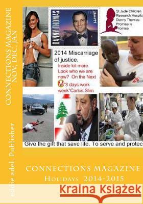 Connections Magazine Holidays 2014-2015: CONNECTIONS MAGAZINE Holidays issue 14-15 Adel, Eddie 9781505885446 Createspace - książka