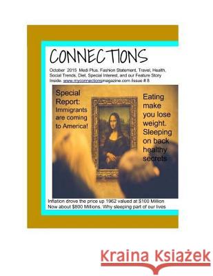 Connections October 2015: My Connections Magazine Eddie Elchahed 9781518628856 Createspace - książka