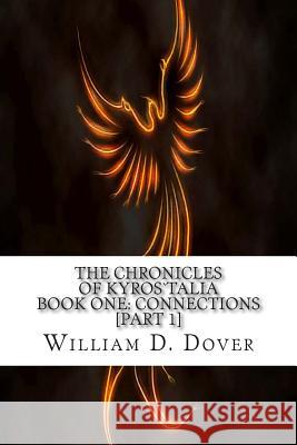 Connections [Part 1] William Dean Dover 9781501090943 Createspace - książka