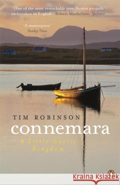 Connemara: A Little Gaelic Kingdom Tim Robinson 9780141049595 Penguin Books Ltd - książka