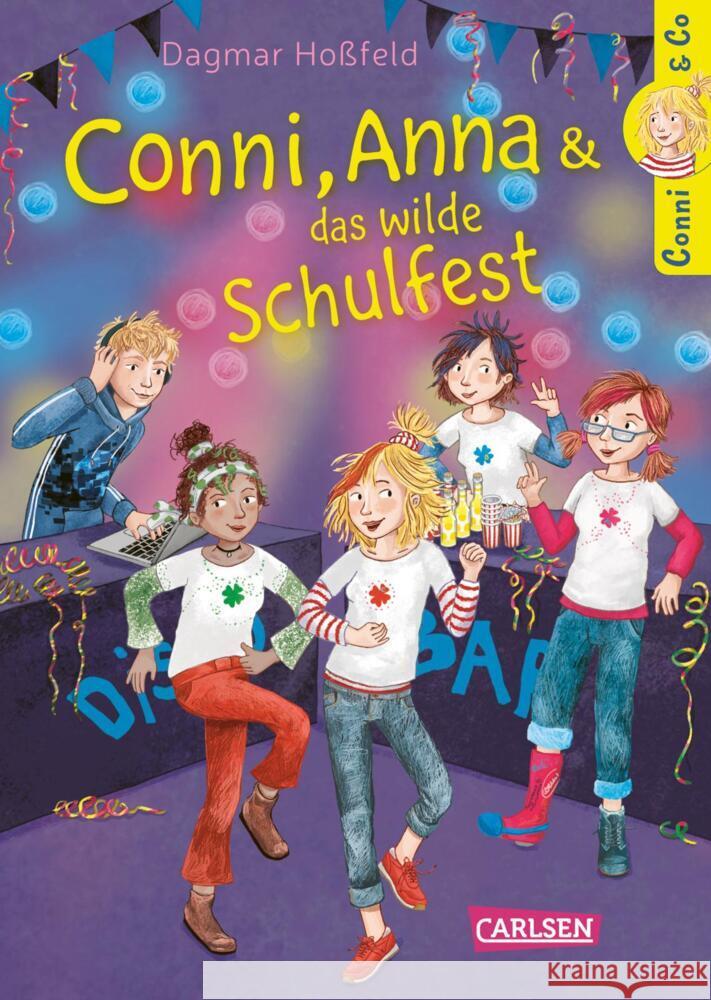 Conni & Co 4: Conni, Anna und das wilde Schulfest Hoßfeld, Dagmar 9783551558749 Carlsen - książka