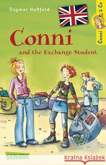 Conni & Co - Conni and the Exchange Student : Mit Vokabelhilfen Hoßfeld, Dagmar 9783551310637 Carlsen - książka