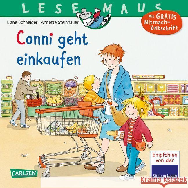 Conni geht einkaufen Schneider, Liane; Steinhauer, Annette 9783551084125 Carlsen - książka