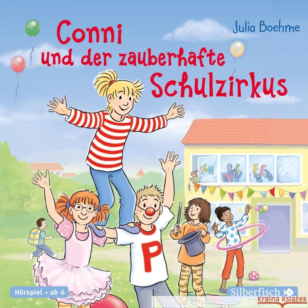 Conni und der zauberhafte Schulzirkus (Meine Freundin Conni - ab 6), 1 Audio-CD Boehme, Julia 9783745602807 Silberfisch - książka