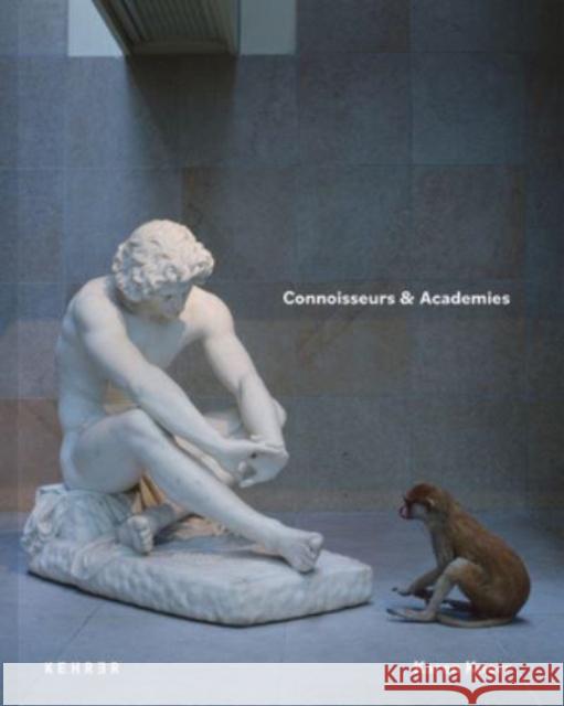 Connoisseurs & Academies  9783969001578 Kehrer Verlag - książka