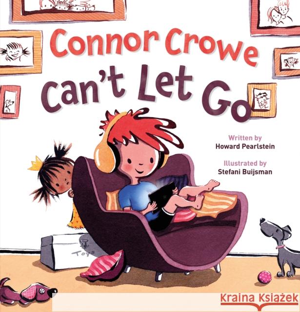 Connor Crowe Can't Let Go Howard Pearlstein 9781605377315 Clavis Publishing - książka
