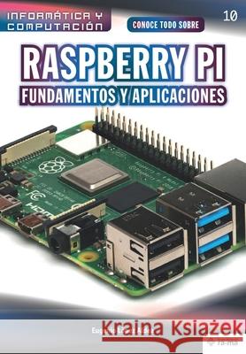 Conoce todo sobre Raspberry Pi Fundamentos y Aplicaciones L 9781681658360 American Book Group - Ra-Ma - książka