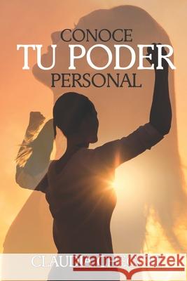 Conoce Tu Poder Personal Claudia Checchi 9798519297165 Independently Published - książka