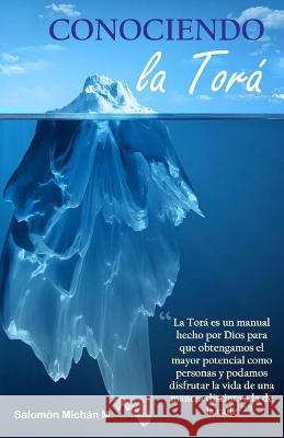 Conociendo la Torá Salomon Michan 9798355380472 Independently Published - książka