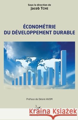 ?conom?trie du d?veloppement durable Jacob Tche D?sir? Avom 9782140492198 Editions L'Harmattan - książka