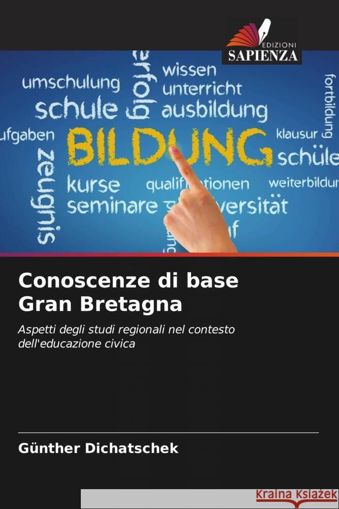 Conoscenze di base Gran Bretagna Gunther Dichatschek   9786206037958 Edizioni Sapienza - książka
