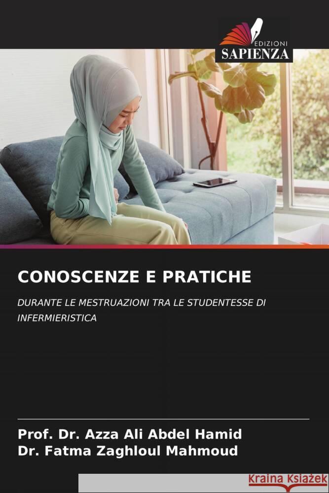 CONOSCENZE E PRATICHE Hamid, Azza Ali Abdel, Mahmoud, Dr. Fatma Zaghloul 9786205463994 Edizioni Sapienza - książka