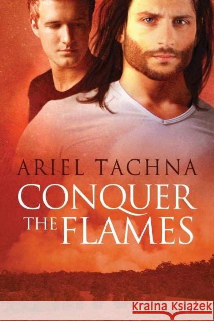 Conquer the Flames Ariel Tachna 9781627983211 Dreamspinner Press - książka