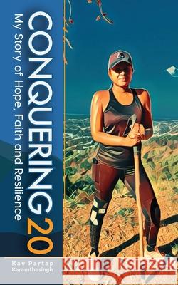 Conquering 20 Kav Partap Karamthasingh 9798768012939 Independently Published - książka