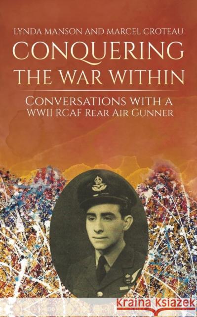 Conquering the War Within Lynda Manson Marcel Croteau 9781643787077 Austin Macauley - książka