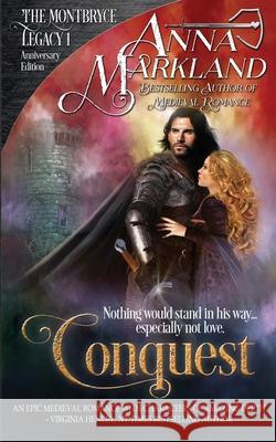 Conquest Anna Markland 9781984037749 Createspace Independent Publishing Platform - książka